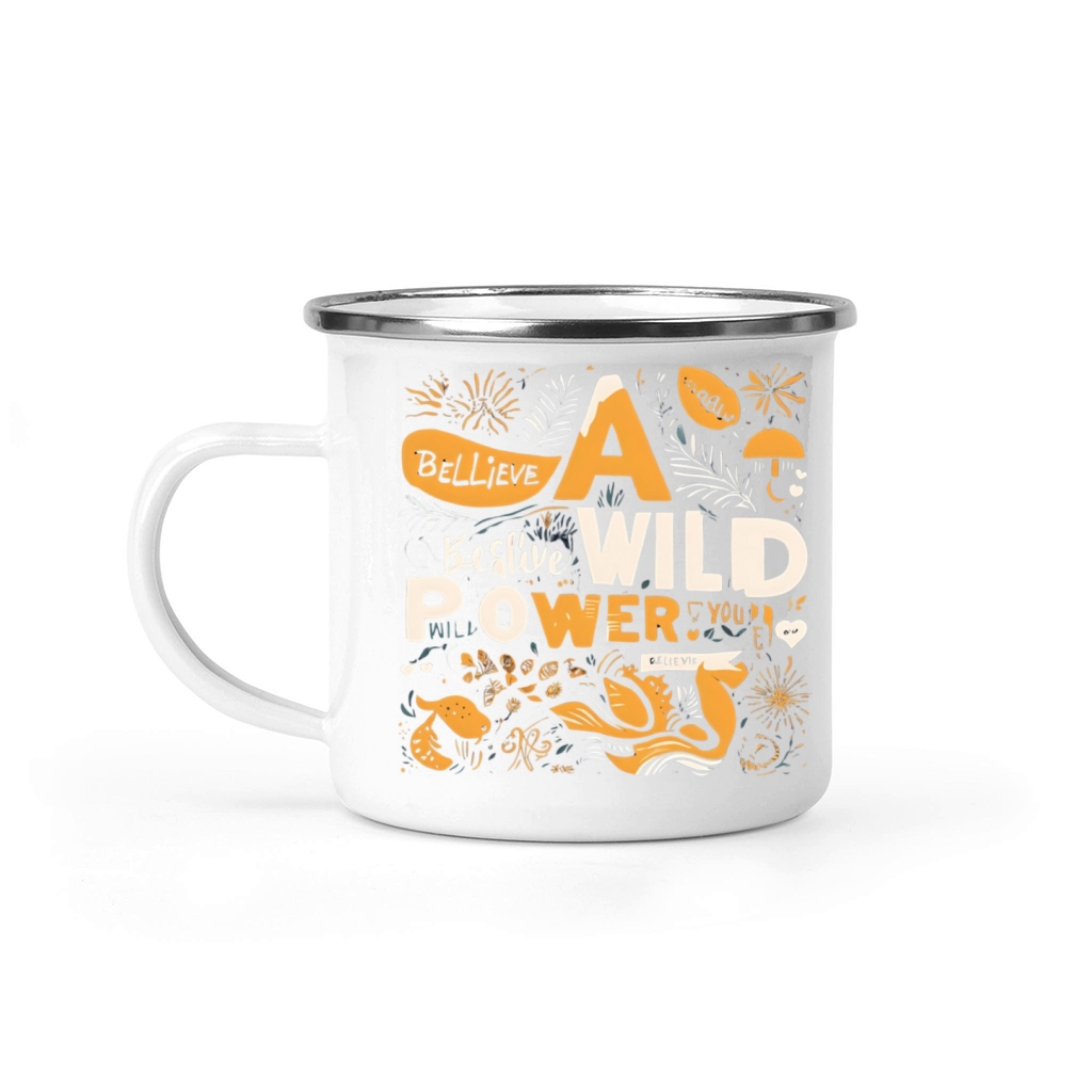 Believe in Your Power Camping Mug