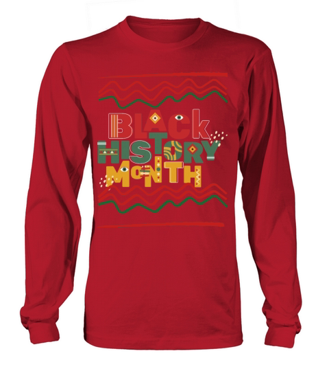 Black history month Long sleeved Unisex