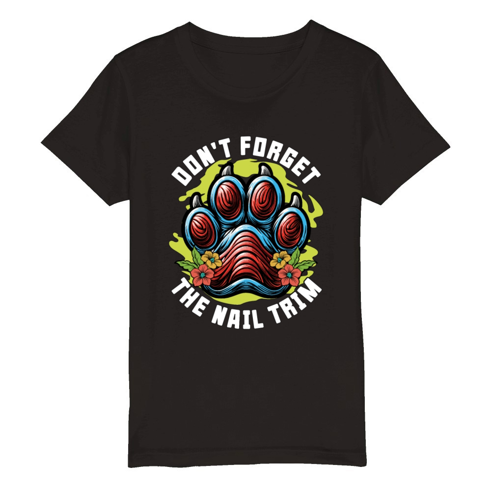 Veterinary Technician Dont Forget The Vet Clinic Organic Kids Crewneck T-shirt