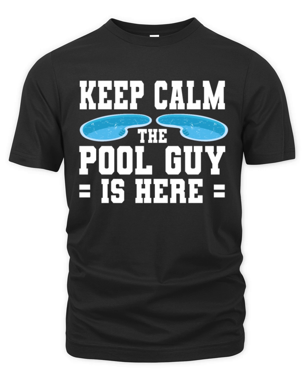 Pool Cleaner Keep Calm The Pool Guy Is Here Organic Unisex T-shirt