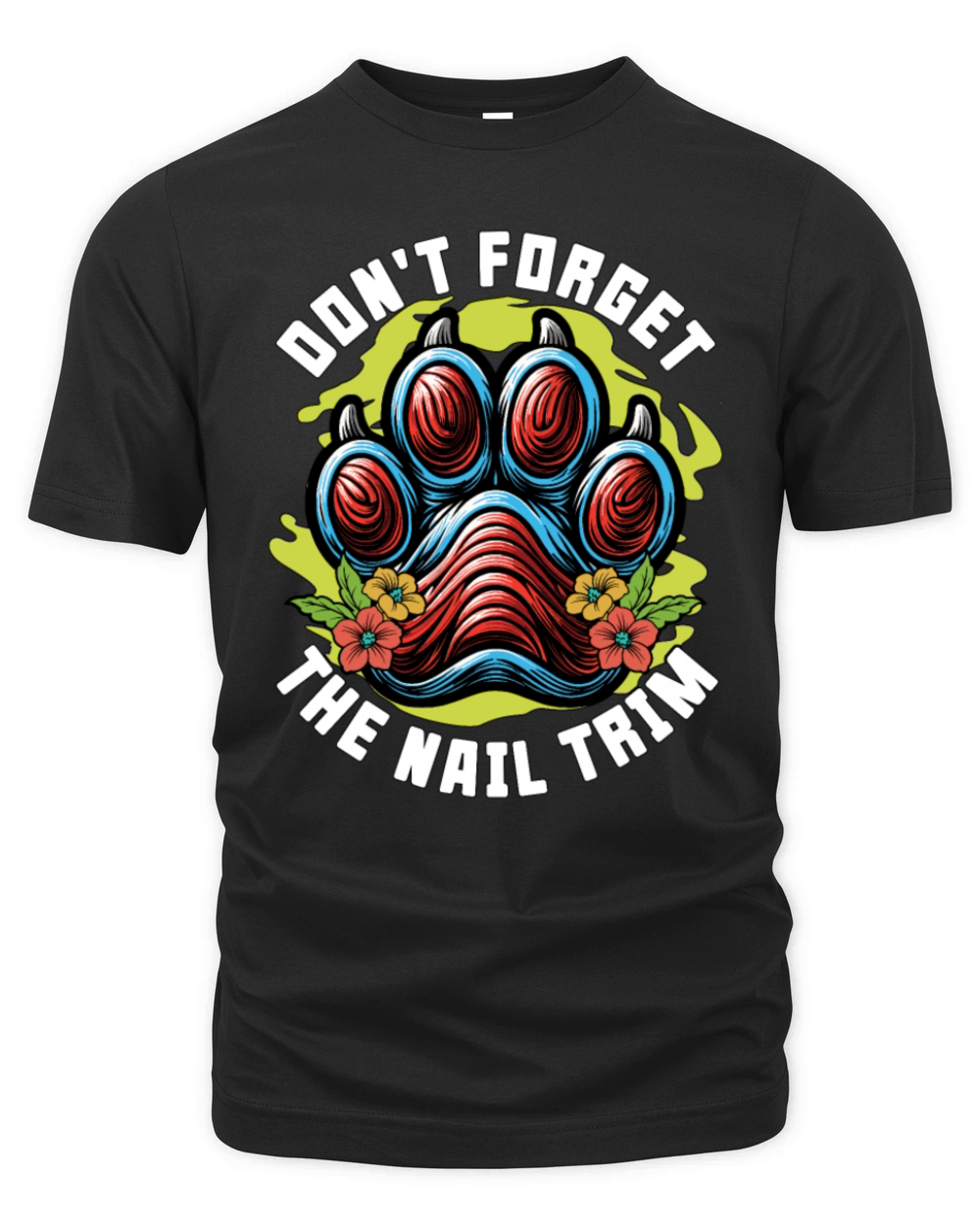 Veterinary Technician Dont Forget The Vet Clinic Organic Unisex T-shirt