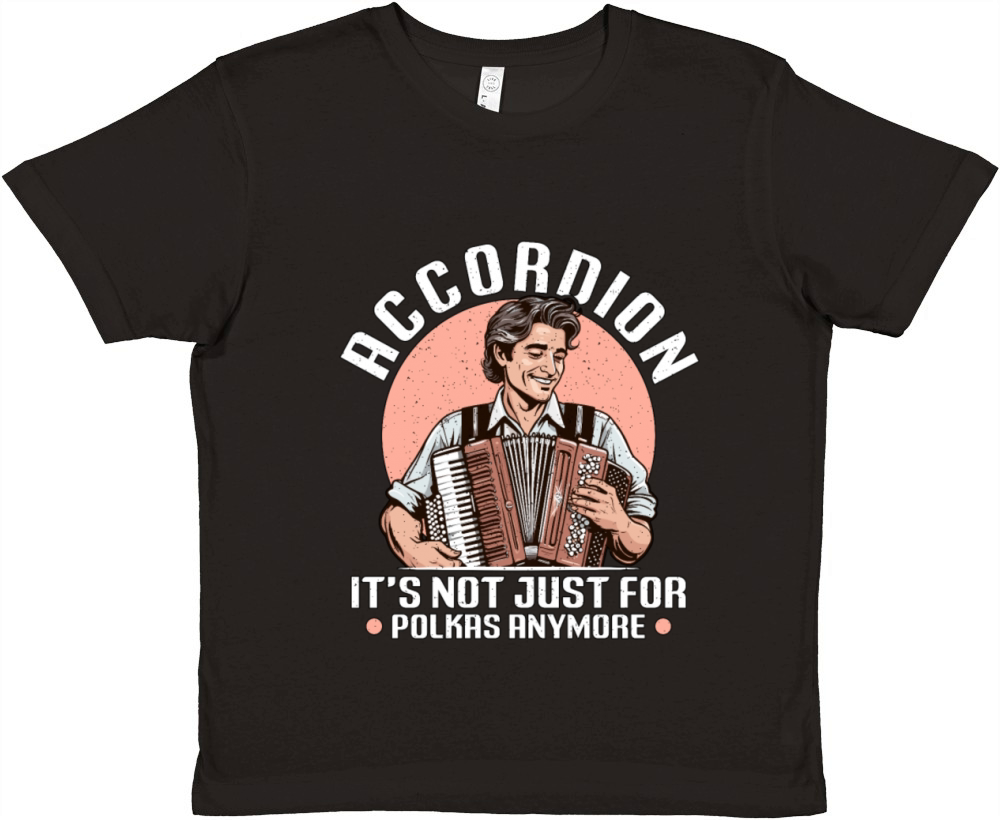 Accordion Its Not Just For Musical Instrument Premium Kids Crewneck T-shirt