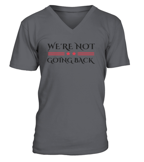 Were Not Going Back Harris Walz 2024 V-Neck T-shirt
