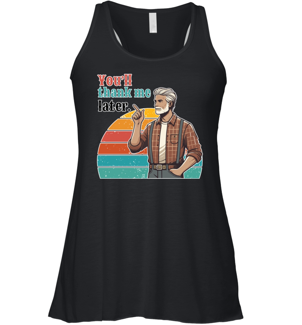 Retro Dad Advice - Youll Thank Me Later Women's Flowy Tank Top