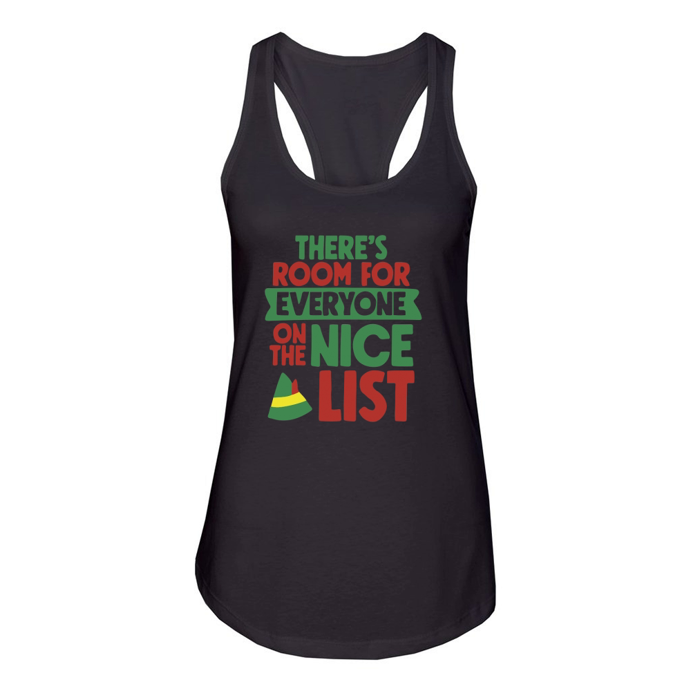 Theres room for everyone on the nice list Women's Racerback Tank