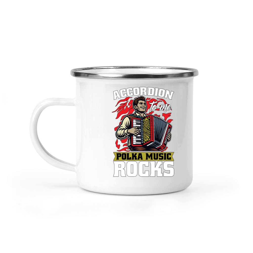 Accordion To Me Polka Music Rocks Accordionist Camping Mug