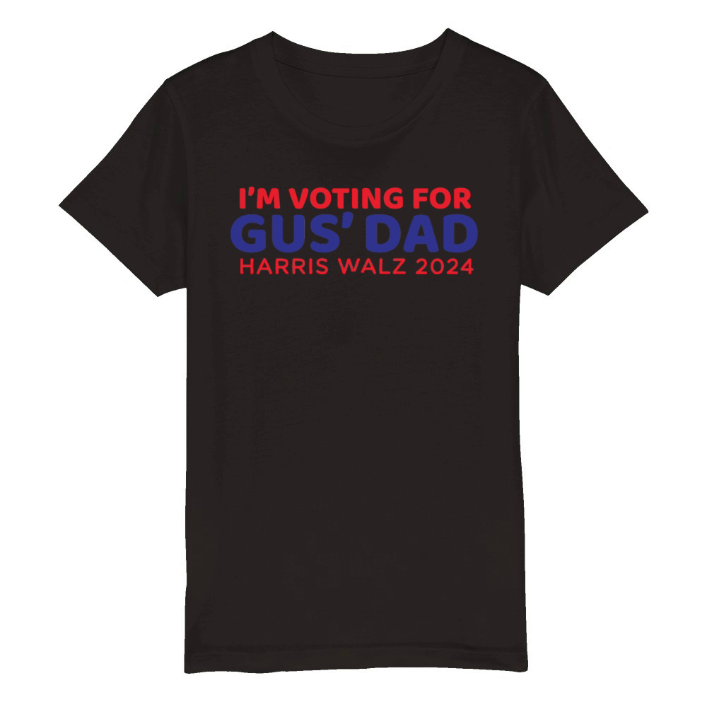 Im Voting for Gus Organic Kids Crewneck T-shirt