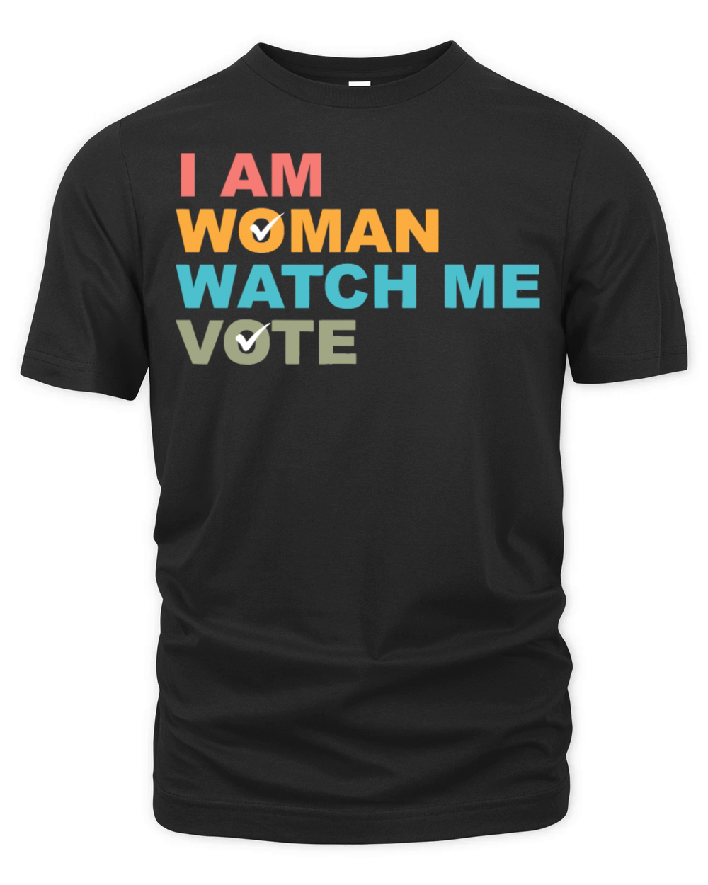 I Am Woman Watch Me Vote Organic Unisex T-shirt