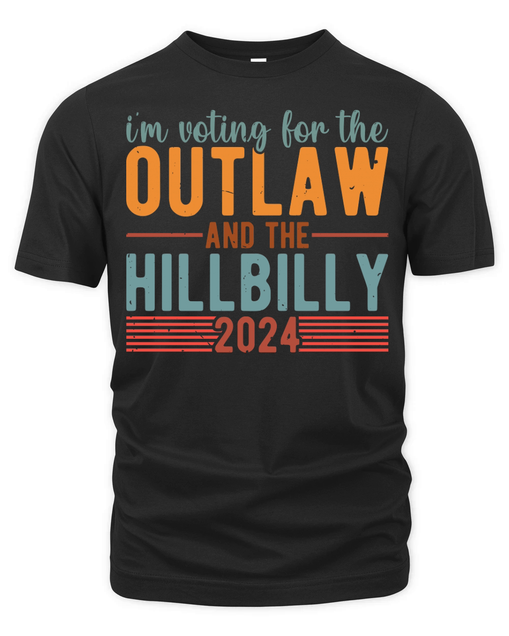 Im voting for the outlaw and the hillbilly 2024 Organic Unisex T-shirt