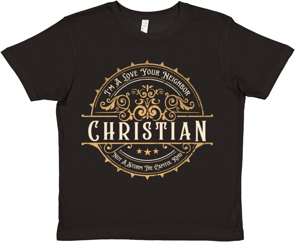I’m A Love Your Neighbor Christian Not A Storm Cap Premium Kids Crewneck T-shirt