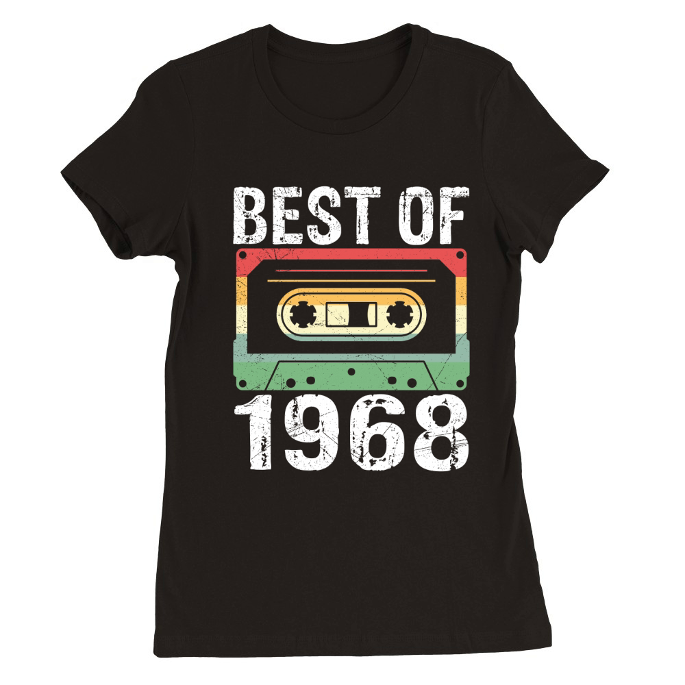 Vintage Best of 1968 Birthday Premium Womens Crewneck T-shirt