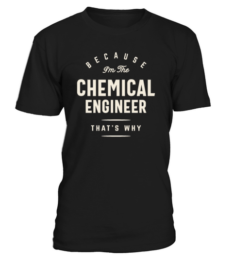 Funny Job Occupation Chemical Engineer T-Shirt Unisex