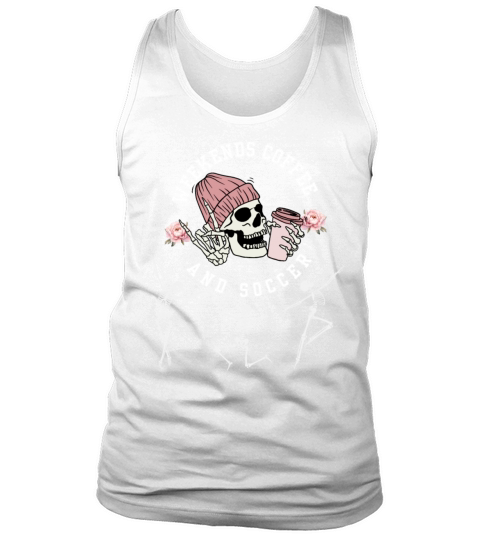 weekends coffee and soccer Lover Birthday Skeleton Tank Top Unisex