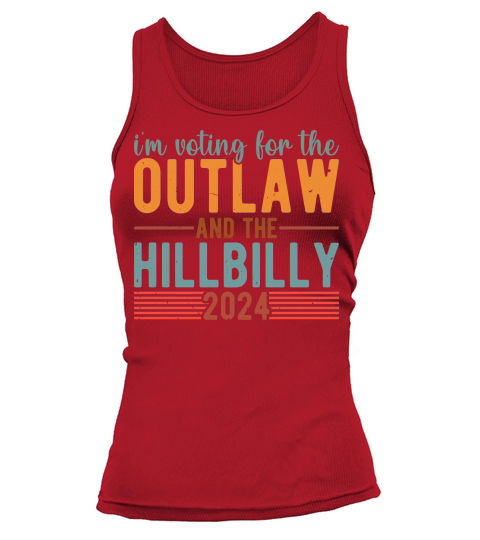 Im voting for the outlaw and the hillbilly 2024 Tank top Woman