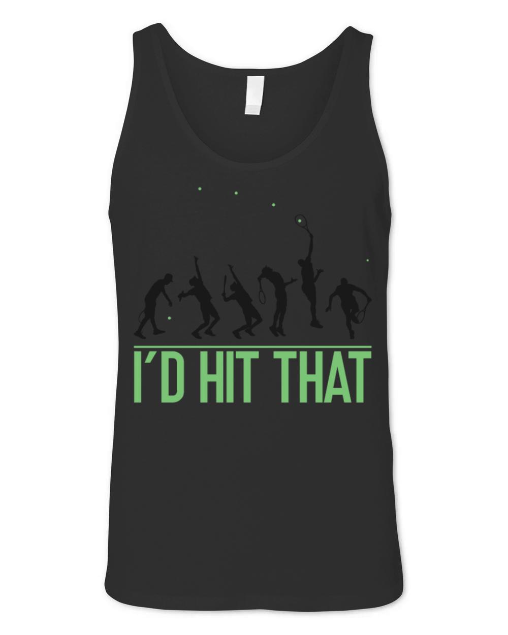 Funny Tennis Player Racket Id Hit Unisex Jersey Tank