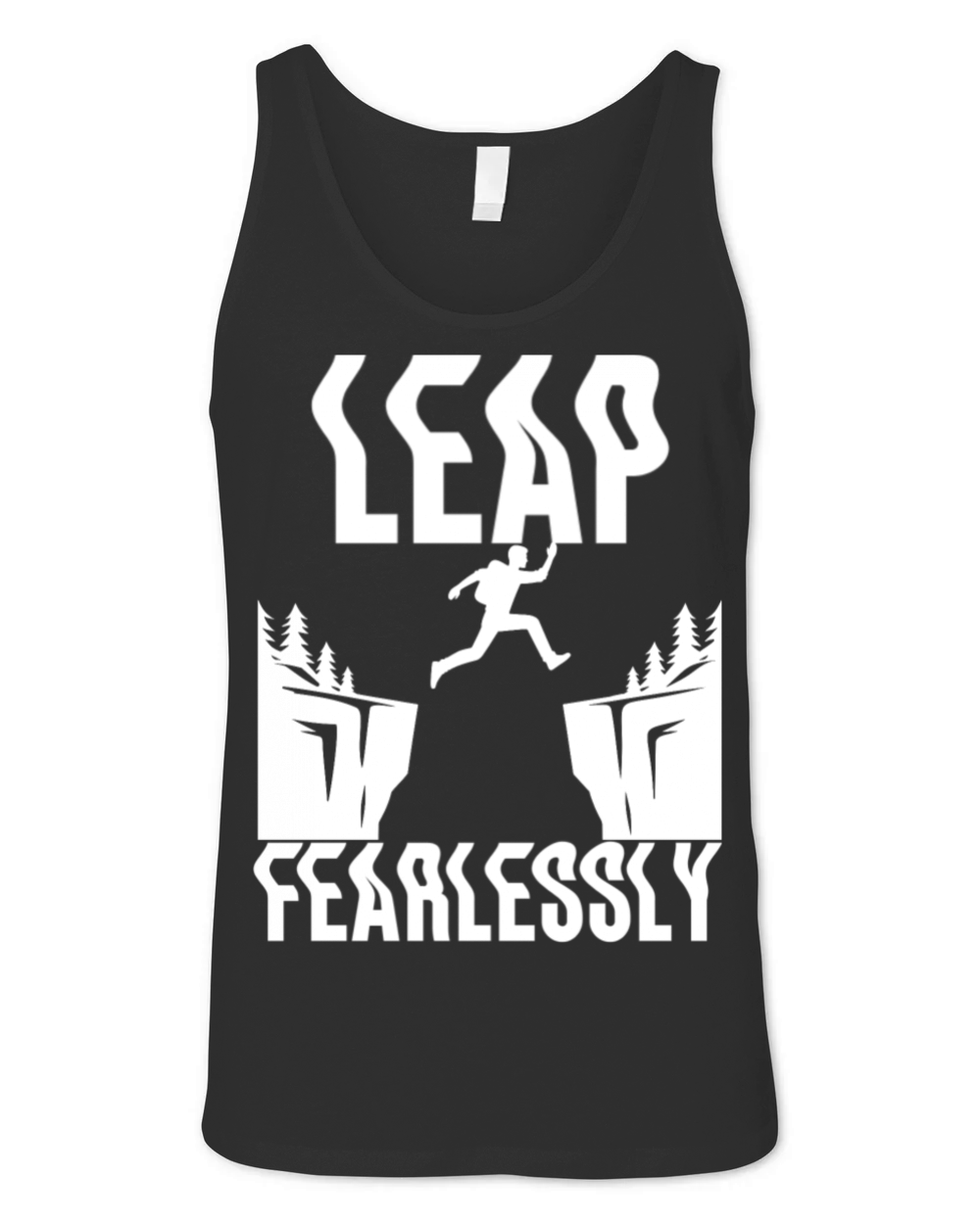 Leap Fearlessly - Motivational Quotes Unisex Jersey Tank