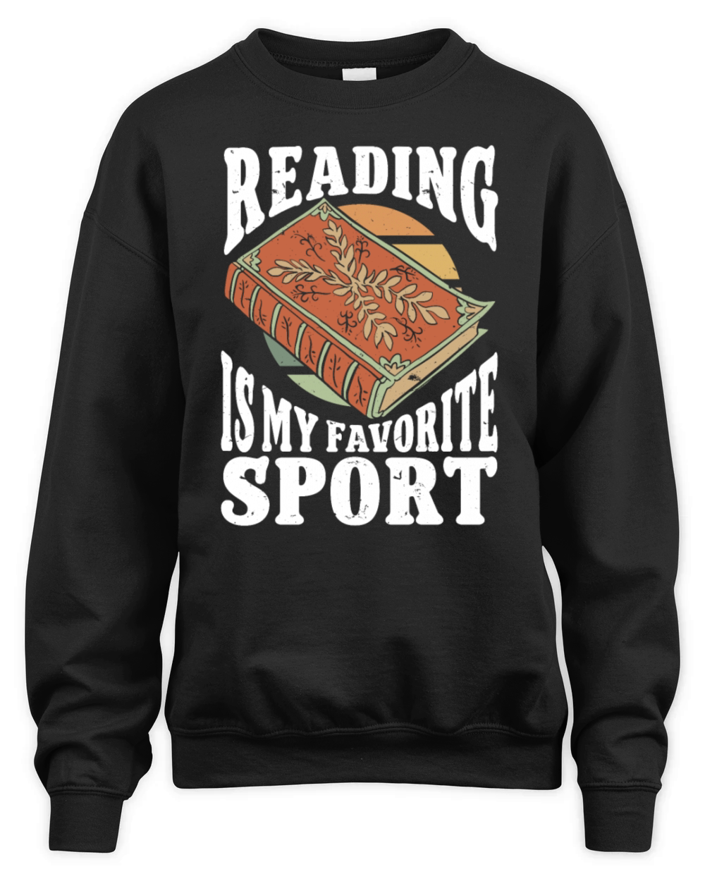 Reading Is My Favorite Sport Bookworm Unisex Premium Crewneck Sweatshirt