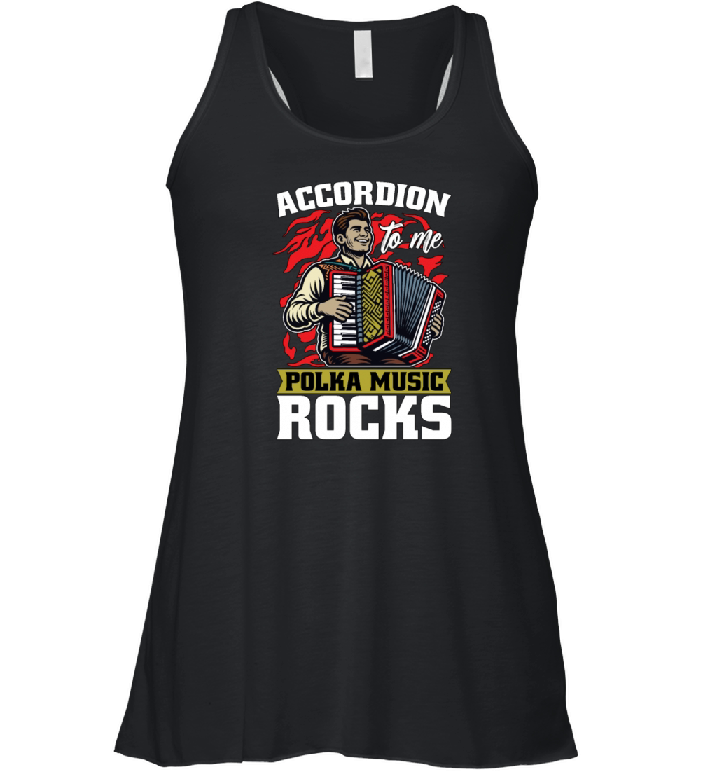Accordion To Me Polka Music Rocks Accordionist Women's Flowy Tank Top