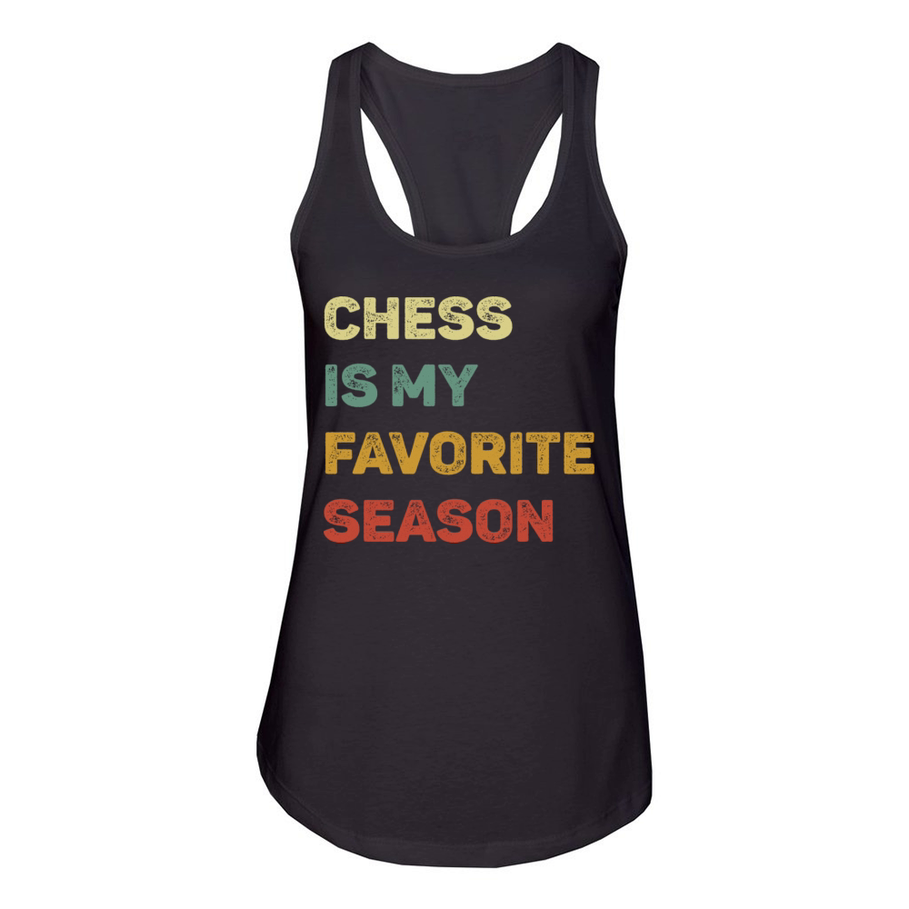Chess Is My Favorite Season Retro Women's Racerback Tank