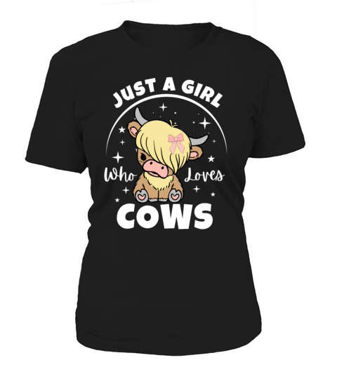 Just a girl who loves cow cute highland shirt gift Women's T-Shirt