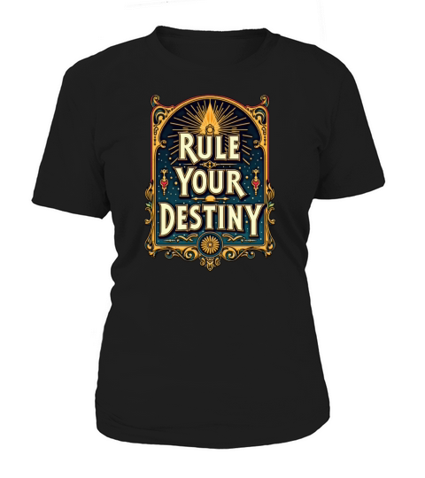 Rule Your Destiny Motivational Poster Women's T-Shirt
