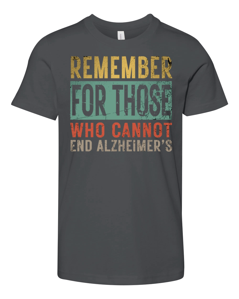 Remember For Those Who Cannot Dementia Alzheimers Youth Unisex Jersey Tee
