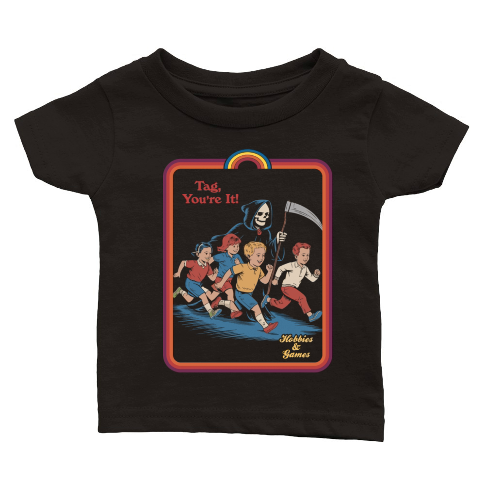 Tag Youre It Classic T-Shirt Classic Baby Crewneck T-shirt