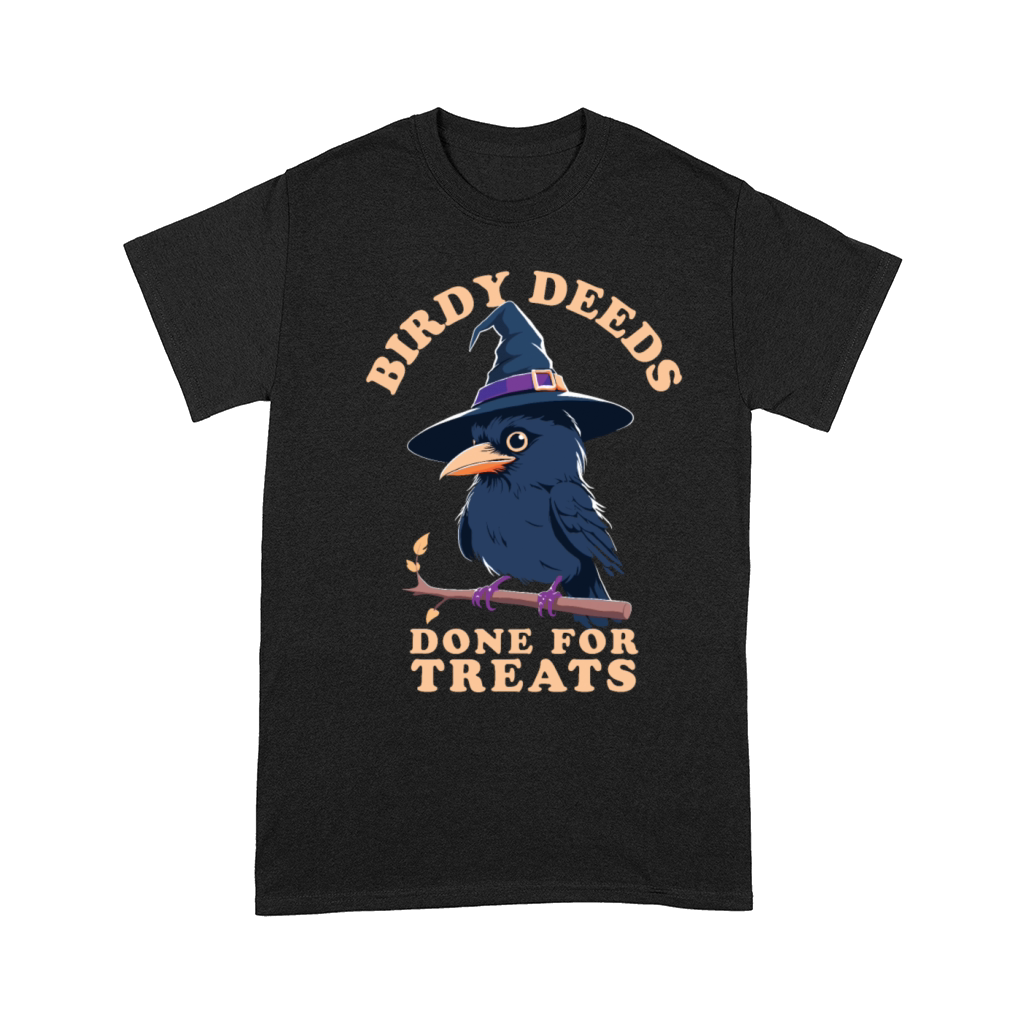 Birdy Deeds Done For Treats - Funny Halloween Witc Comfort T-shirt