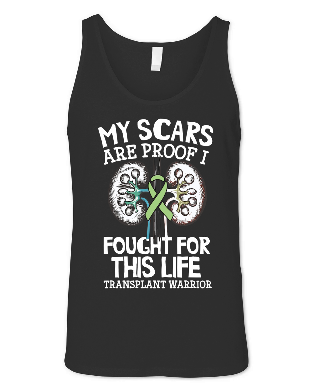 My Scars Are Proof I Fought For This Life Transplant Warrior Unisex Jersey Tank