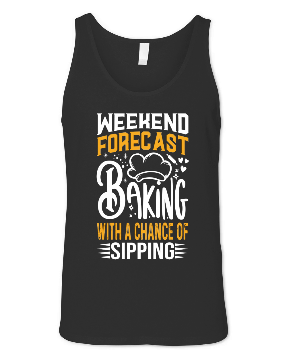 Weekend Forecast Baking With A chance Of Sipping 03 Unisex Jersey Tank