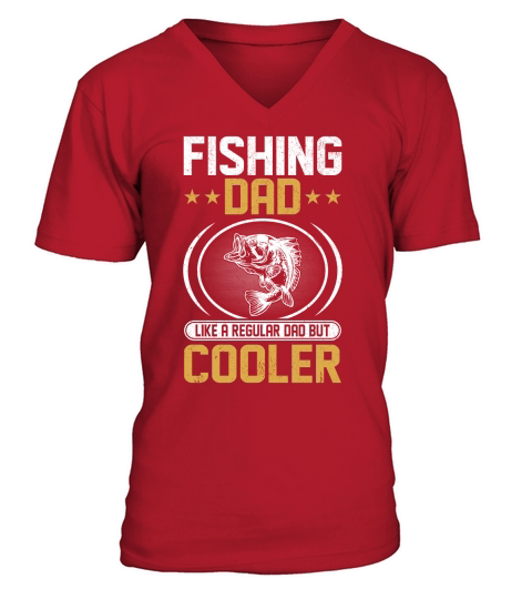 Fishing dad like a regular Dad But Cooler 04 V-Neck T-shirt