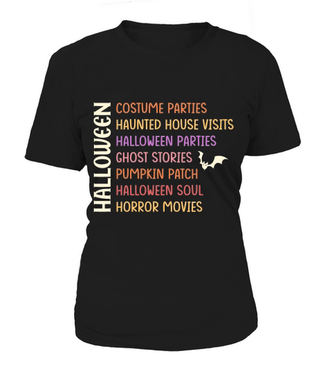 Halloween Costume Parties Haunted House Visits Women's T-Shirt