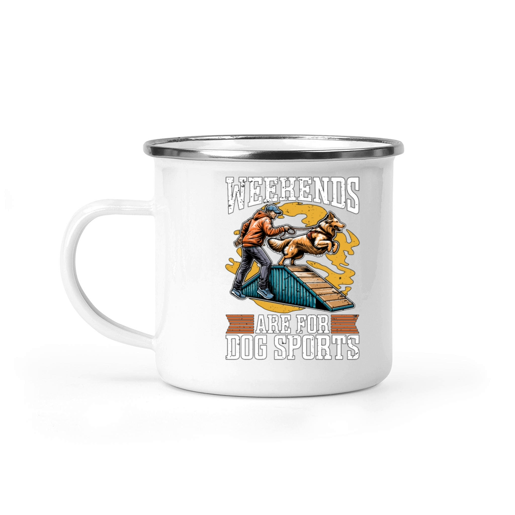 Dog Agility Training Weekends Are For Dog Sports Camping Mug