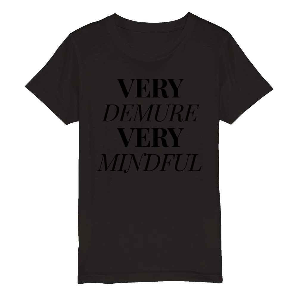 very demure very mindful shirt funny Organic Kids Crewneck T-shirt