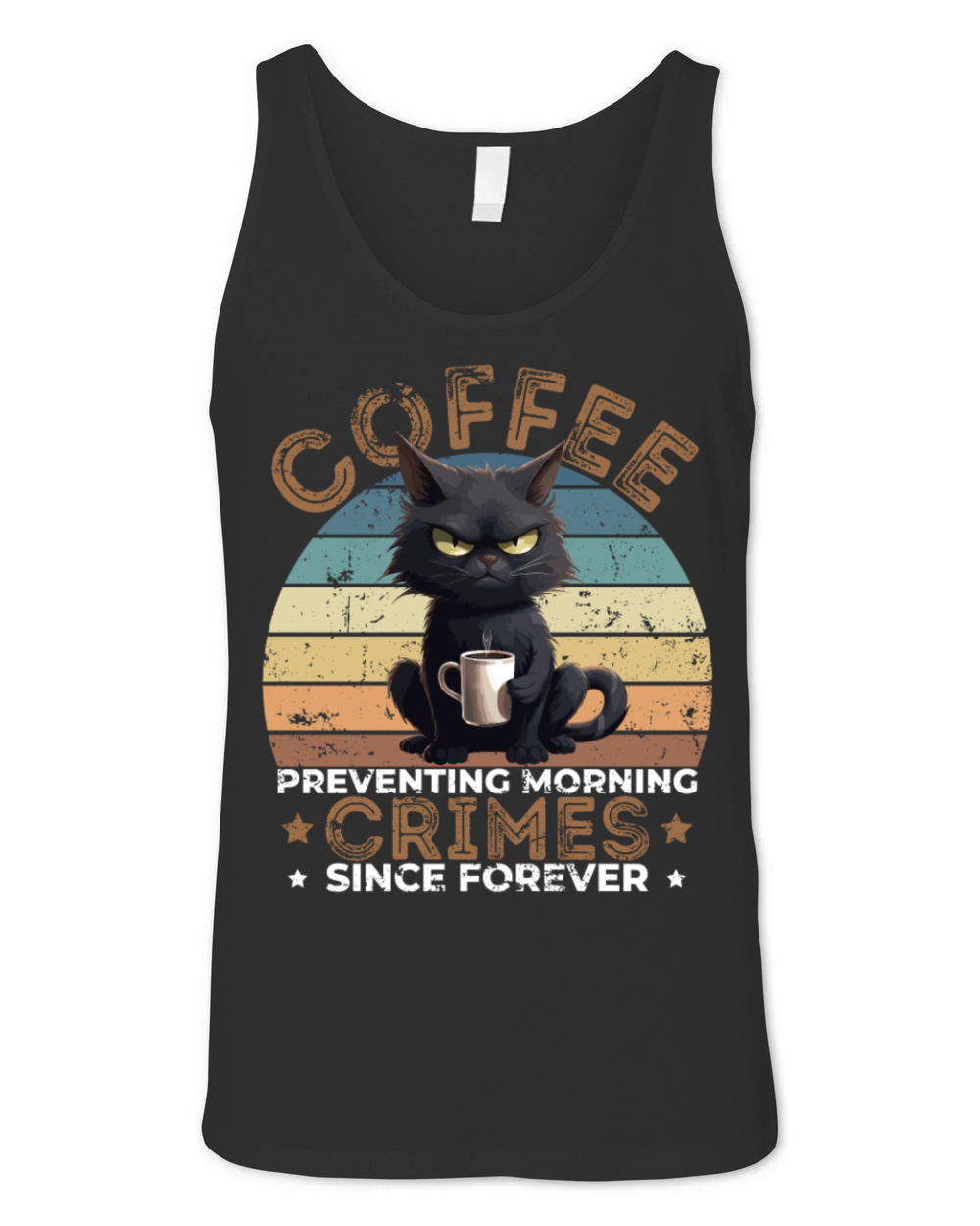 Coffee Preventing Morning Crimes Cat Humor Unisex Jersey Tank