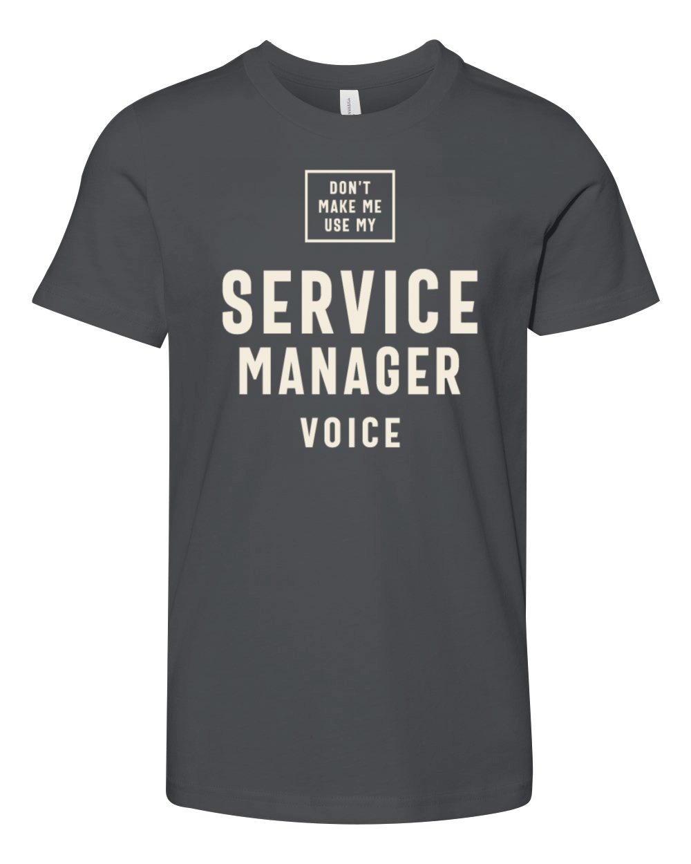 Funny Job Occupation Service Manager Youth Unisex Jersey Tee