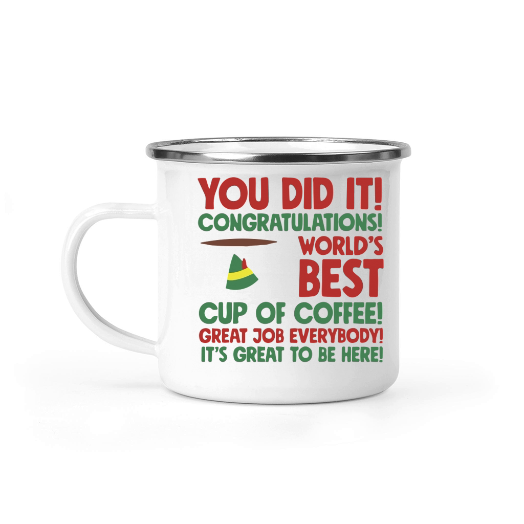 You did it! congratulations! worlss Best Camping Mug