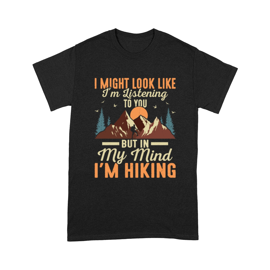 But In My Mind Im Hiking Hiker Hiking Comfort T-shirt