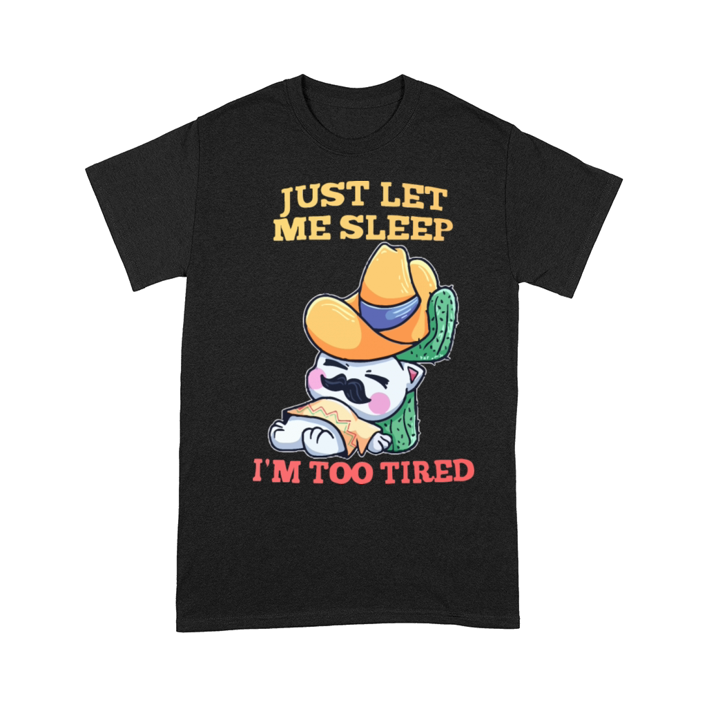 just let me sleep Comfort T-shirt