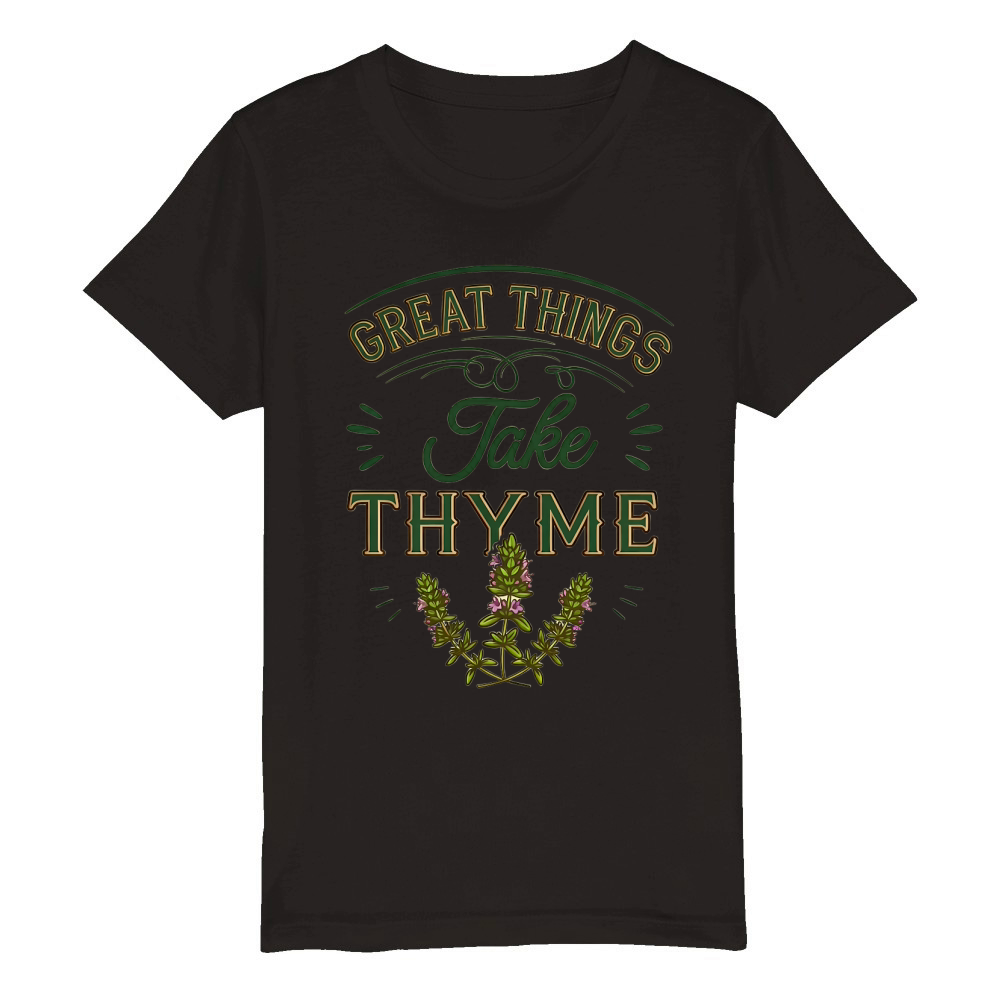 Great Things Take Thyme 02 Organic Kids Crewneck T-shirt