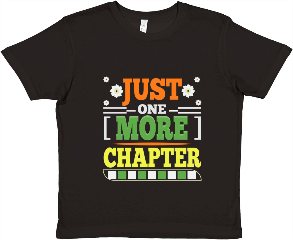 Just One More Chapter Trendy Premium Kids Crewneck T-shirt