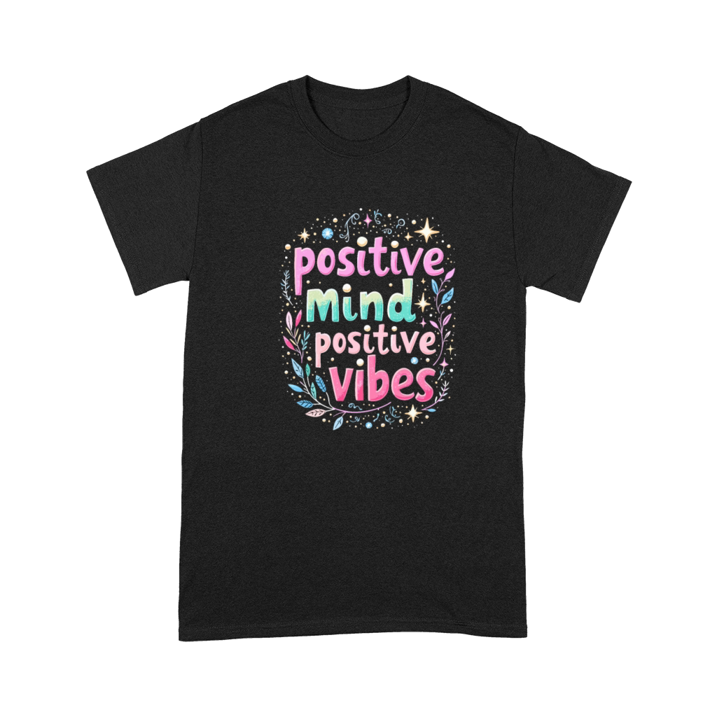 Positive Mind Positiv Vibes - Inspirational Quote Premium T-shirt