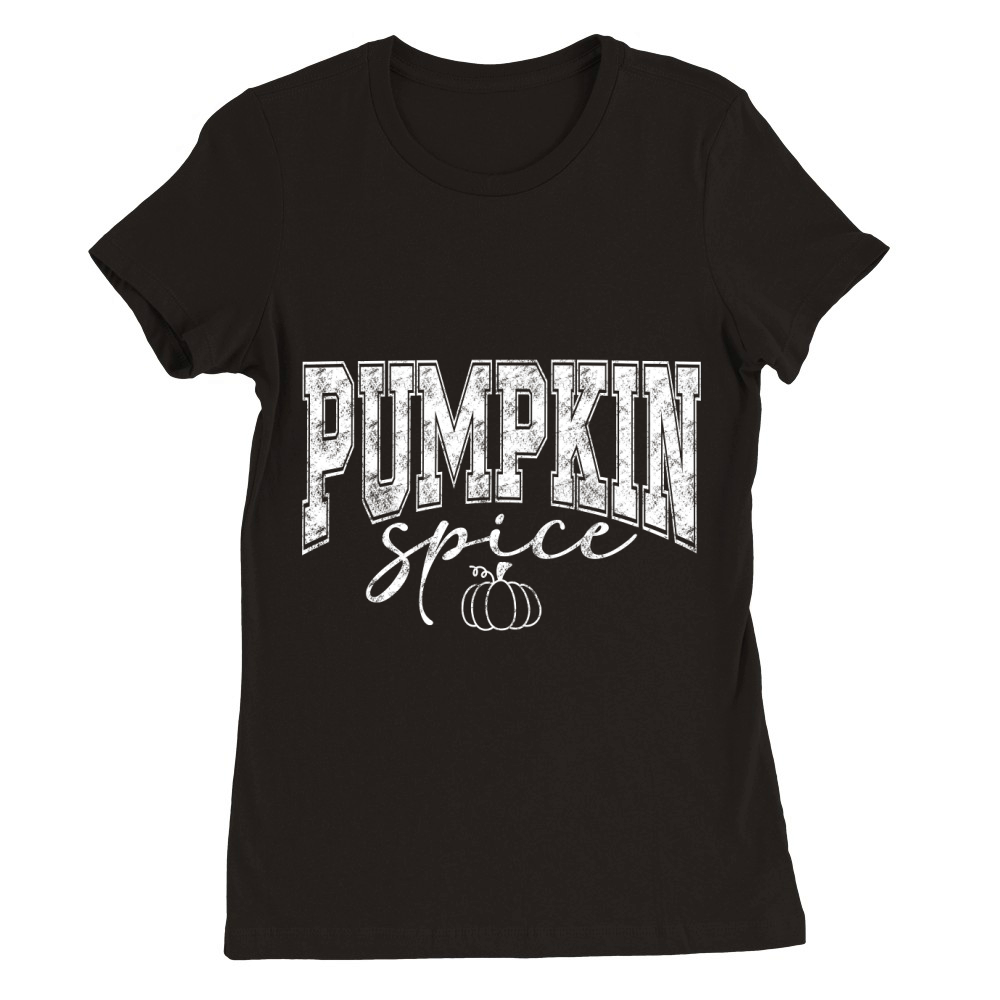 Pumpkin Spice 3 Premium Womens Crewneck T-shirt