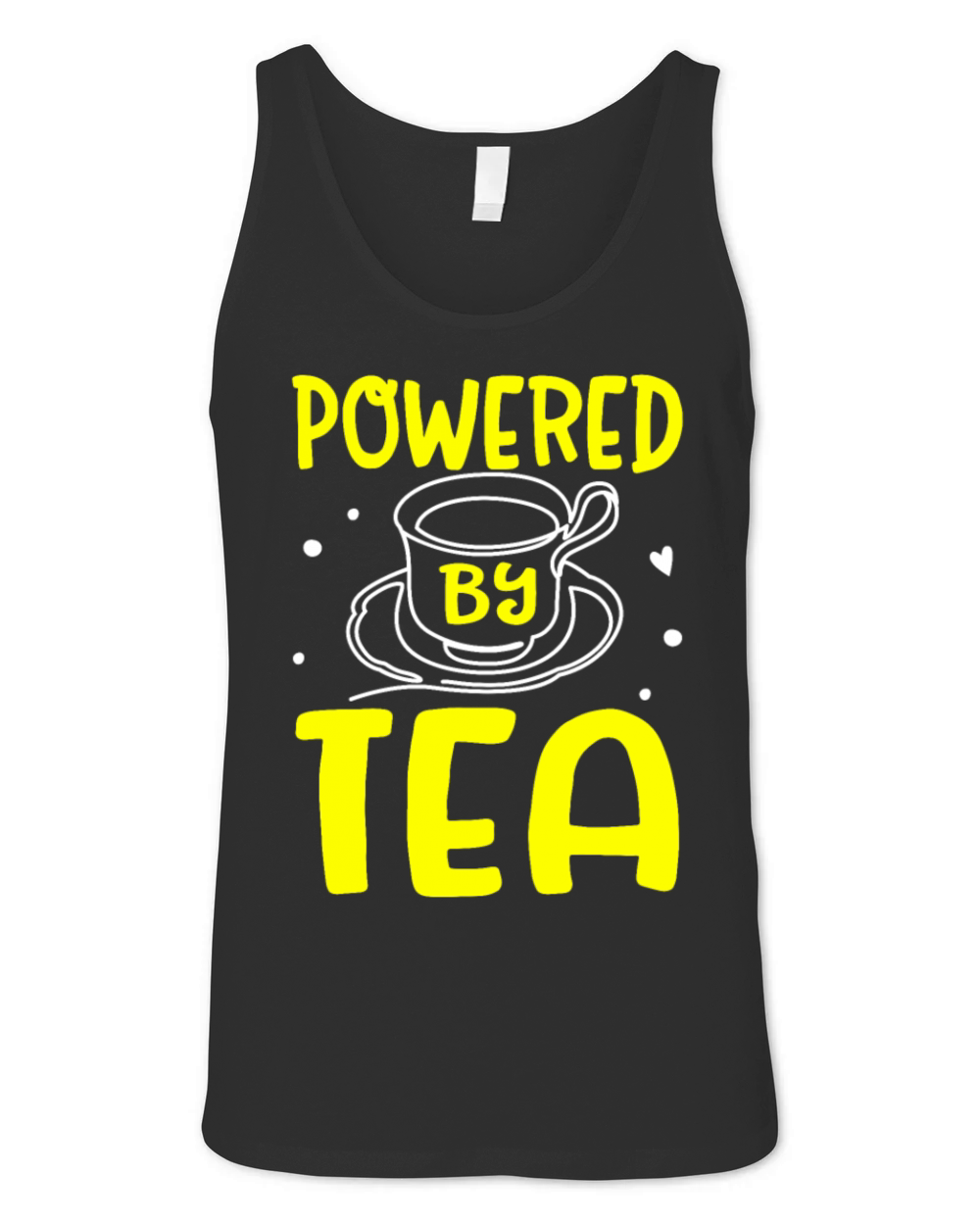 Tea Lover Tea Drinker Quotes Powered By Tea Unisex Jersey Tank