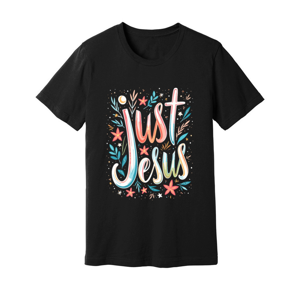 Just Jesus - Christian Quote Unisex Jersey Tee