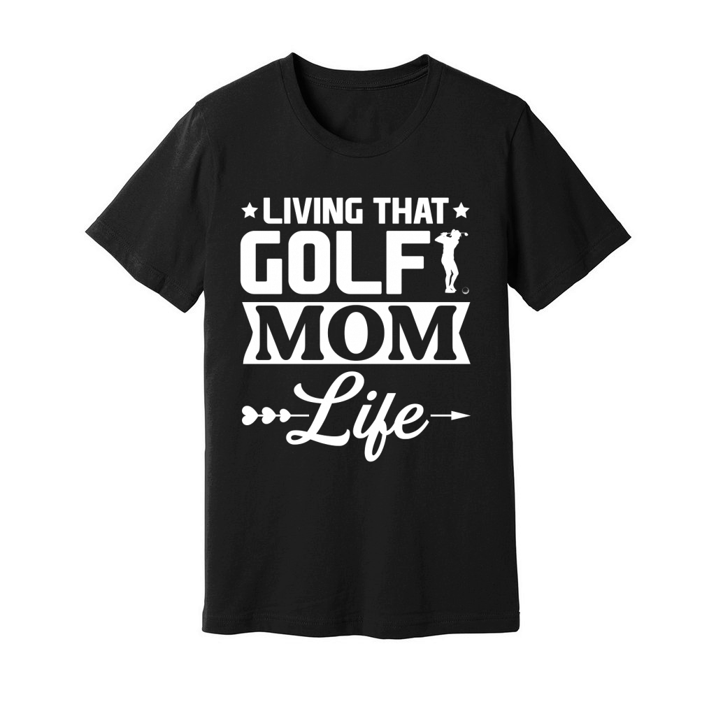 Living That  Golf Mom Life Unisex Jersey Tee