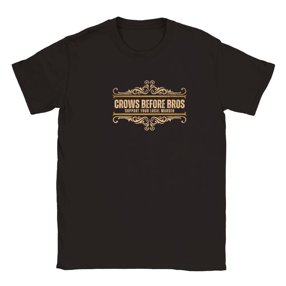 Crows Before Bros Support Your Local Murder Vintag Classic Kids Crewneck T-shirt