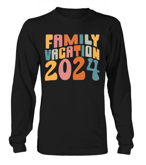 Family Vacation 2024 Long sleeved Unisex