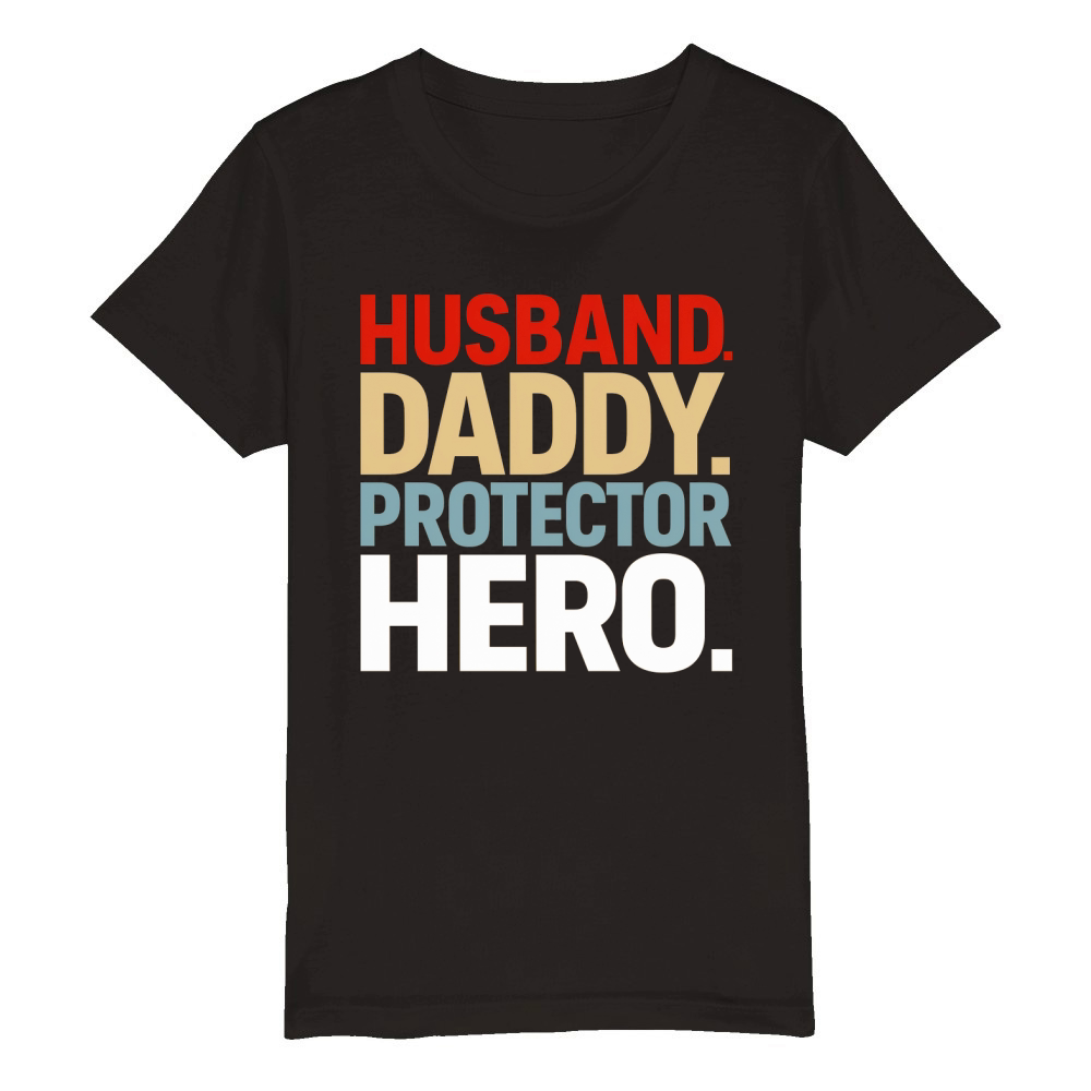 Husband daddy protector hero Organic Kids Crewneck T-shirt