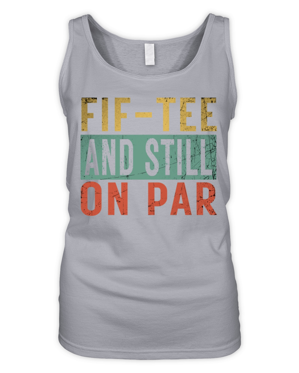 Funny 50th Birthday Golf Lover Fif-tee and still o Organic Women's Tank Top